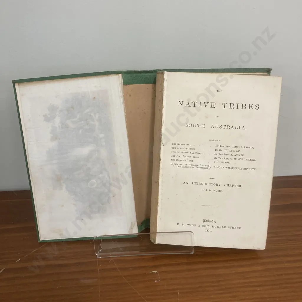 The Native Tribes Of South Australia: WOODS, J.D. (Ed) Published by E.S. Wigg & Son, Adelaide, 1879 Image 1++