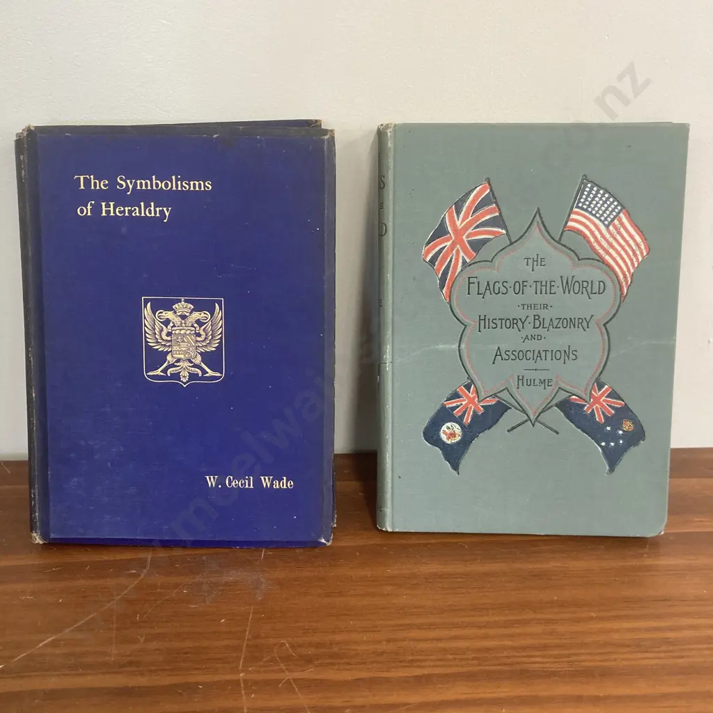 The Symbolisms of Heraldry W. Cecil Wade, 1898 & The Flags Of The World, Hulme 1902 Image 1++