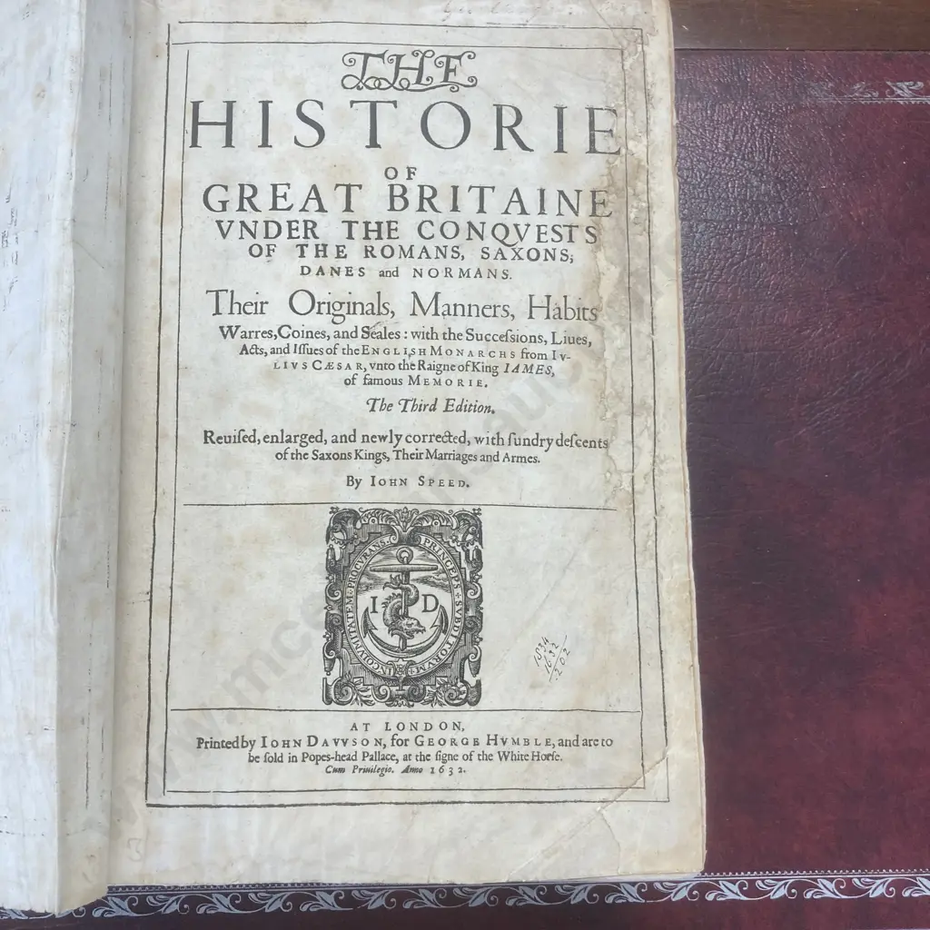 The Historie of Great Britaine under the Conquests of the Romans ... by John Speed, The Third Edition, Published 1632 Image 1++