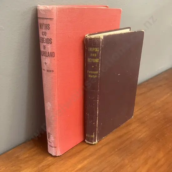 Tripoli and Beyond Furneaux Martyn 1943 Hardcover & Myths And Legends Of Maoriland - A.W. Reed 1947 Hardcover