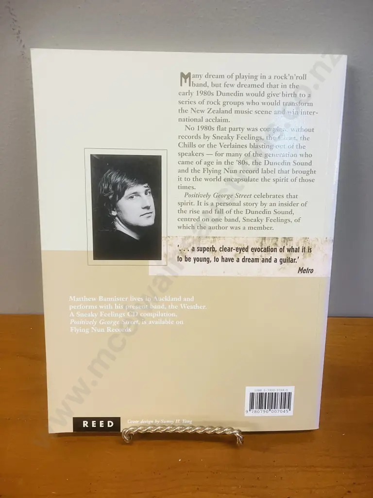 Positively George Street Sneaky Feelings and the Dunedin Sound by M. Bannister 1999 First Edition Softcover, Reed NZ Image 1++
