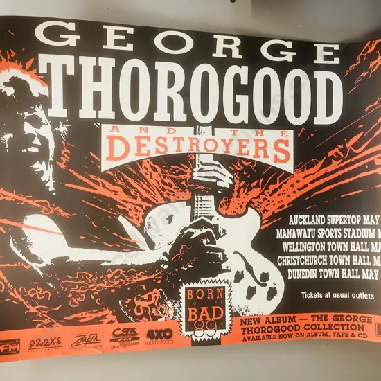 George Thorogood And The Destroyers 'Born To Be Bad Tour' Poster 1989 New Zealand