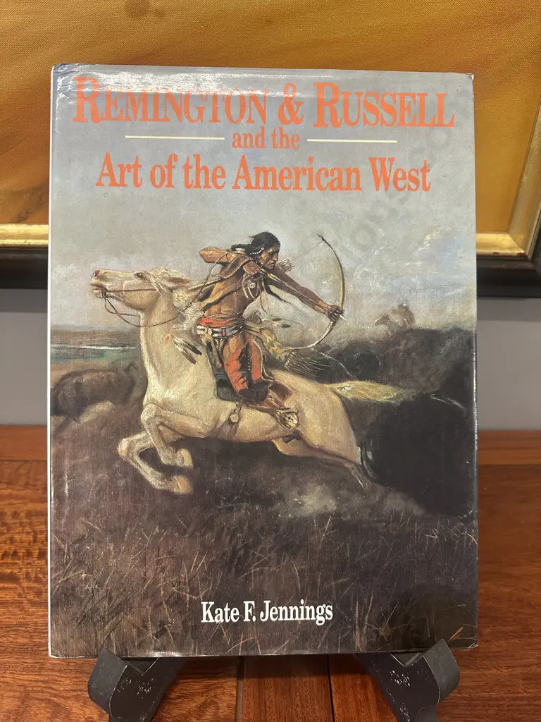 Remington & Russell & The Art Of The American West Book By Kate F. Jennings On Stand Image 1++