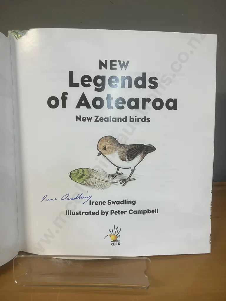 Rare Book "New Legends of Aotearoa New Zealand Birds" by Irene Swadling - Signed 2006 First Edition Reed Publishing NZ Image 1++