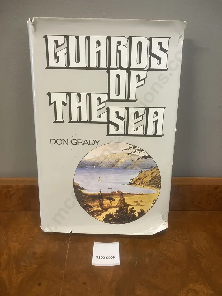 Guards of the Sea by Don Grady - Signed 1978 First Edition Hardcover With Dust Jacket. Publisher Whitcoulls Image 1++