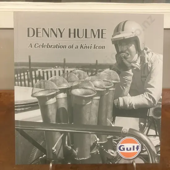 Denny Hulme A Celebration of a Kiwi Icon by Michael Clark. 2012 First Edition Publisher Bruce McLaren Trust, Auckland