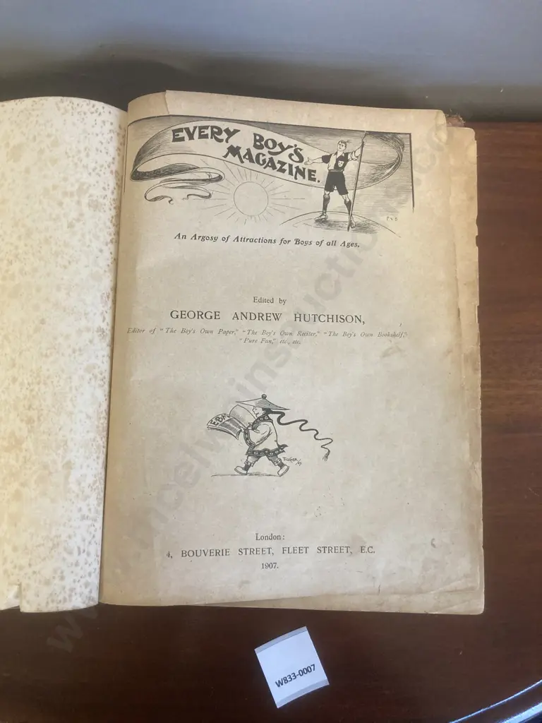 Every Boy's Volume: Vol Ill,1907 Edited by George Andrew Hutchison, Published by EBM, 1907 Image 1++