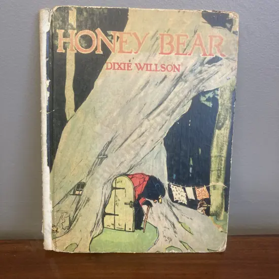 Honey Bear by Dixie Willson, Illustrated by Maginel Wright Barney, 1923 First Edition Hardcover