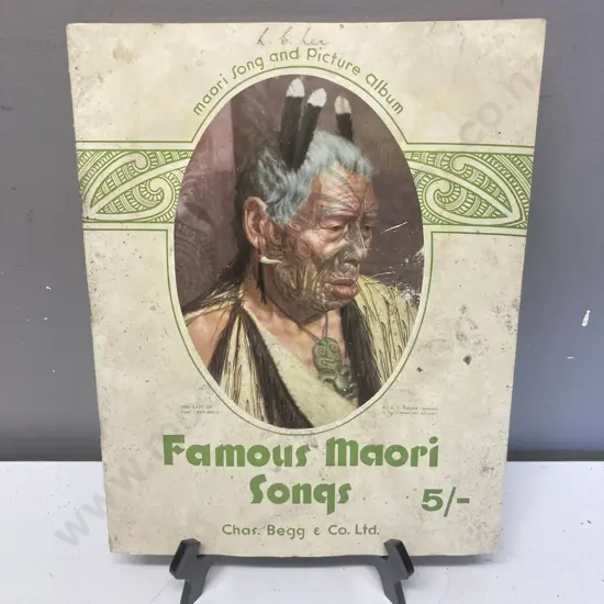 Famous Maori Songs; Maori Song & Picture Album, Paperback, Published By Chas. Begg & Co Ltd (Auckland) 1926