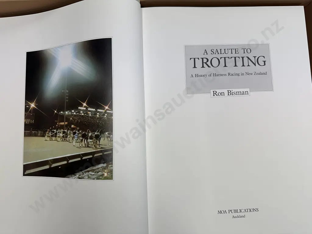 UnReserved - A Salute to Trotting: A History of Harness Racing in New Zealand - Ron Bisman, MOA Publications 1983 Deluxe Image 1++