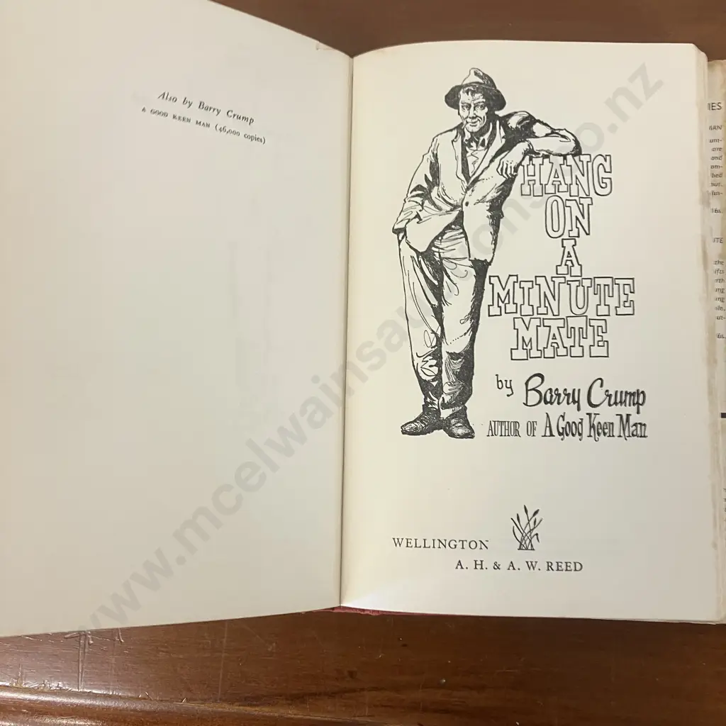 Rare Barry Crump's Two in One (A Good Keen Man plus Hang On A Minute Mate) 1962 Hardcover & Dust Jacket, Reed Wellington Image 1++