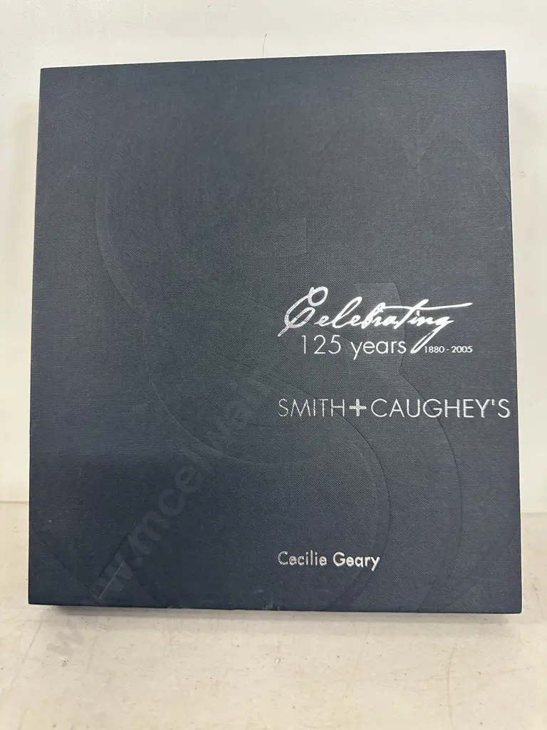 Smith & Caugheys Book By Cecilie Geary Celebrating 125 Years 1880-2005 Image 1++