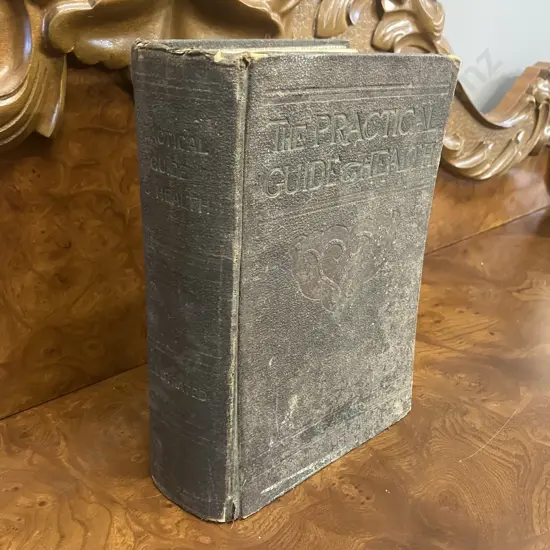 The Practical Guide to Health by Frederick M. Rossiter, 1930s Edition, Signs Publishing Co. Australia