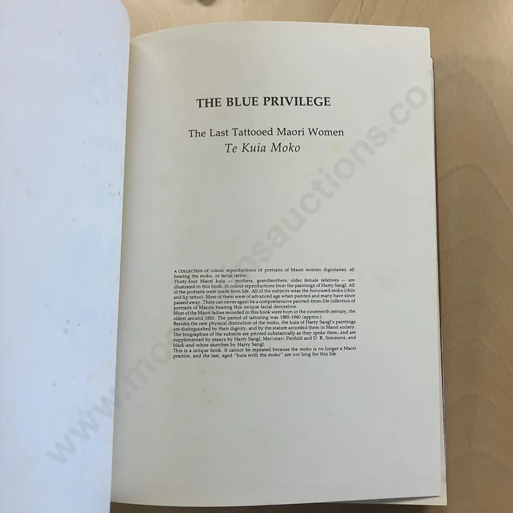 The Blue Privilege: The Last Tattooed Maori Women Te Kuia Moko - Harry Sangl. 1980 Signed First Edition Image 1++