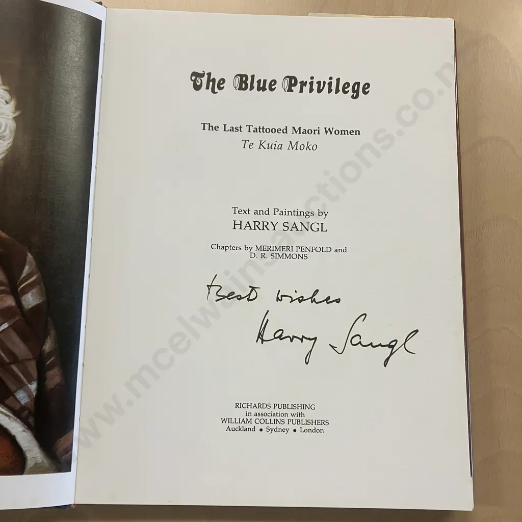 The Blue Privilege: The Last Tattooed Maori Women Te Kuia Moko - Harry Sangl. 1980 Signed First Edition Image 1++