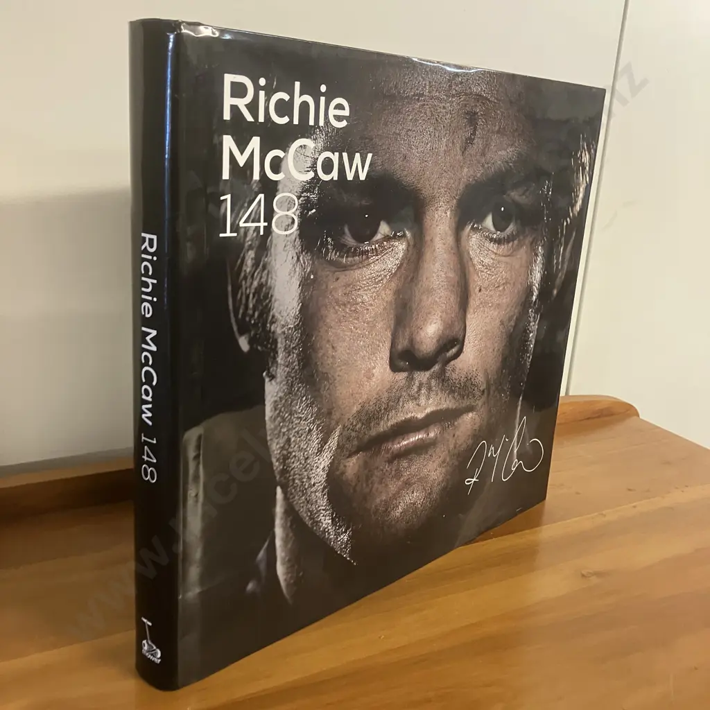 Richie McCaw 148. 2016 Signed / Autographed Excellent Condition Hardcover With Dust Jacket Image 1++