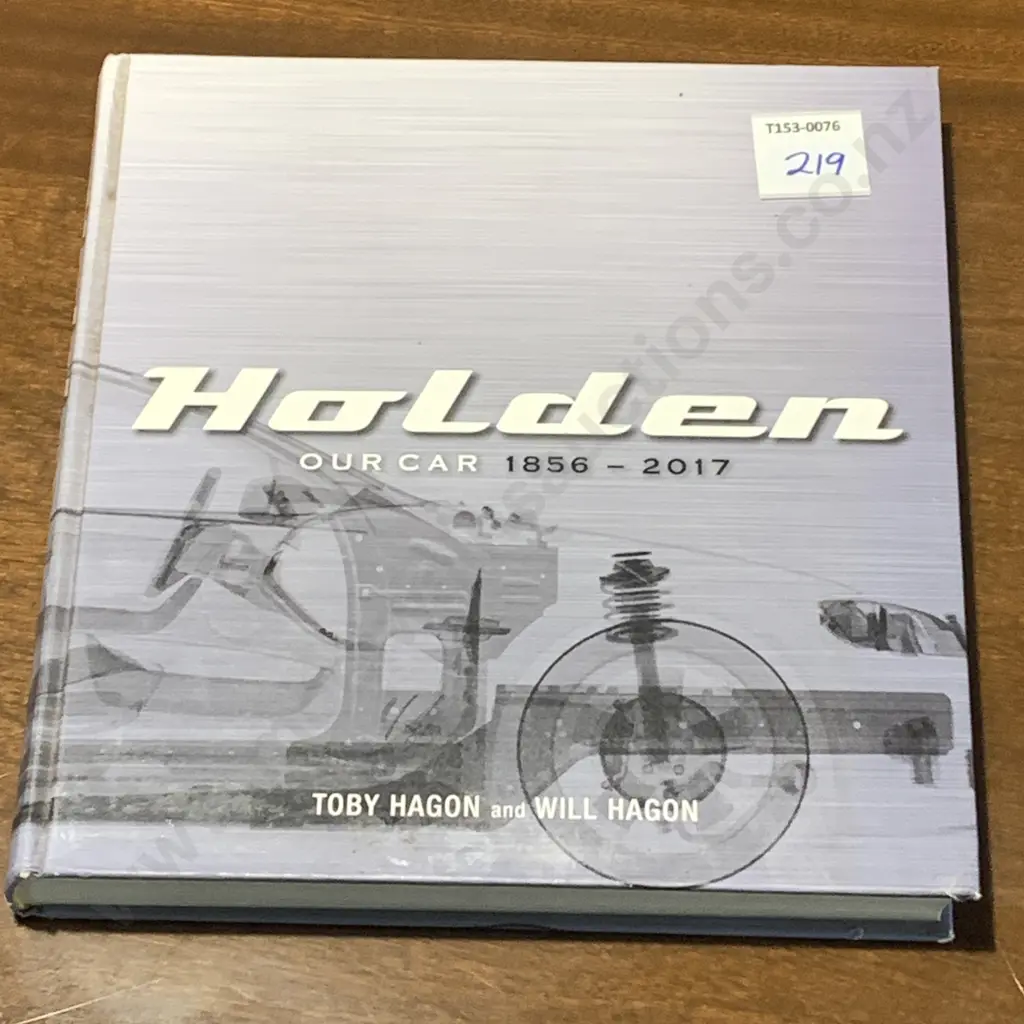 Holden Our Car 1856-2017 Hardcover Book by Toby and Will Hagon Image 1++