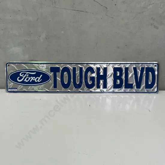 Ford Tough Blvd Sign